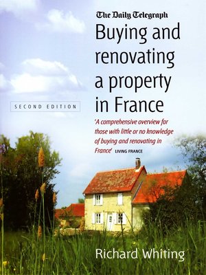 cover image of Buying and Renovating Property in France